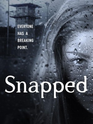 Snapped: Crímenes de pasión