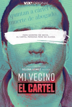 Mi Vecino el Cartel