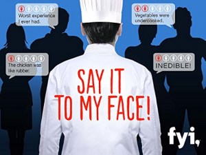 Say It to My Face!