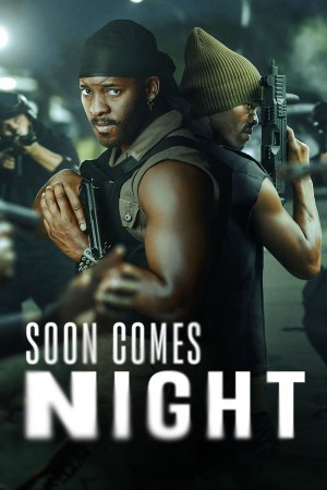 Soon Comes Night