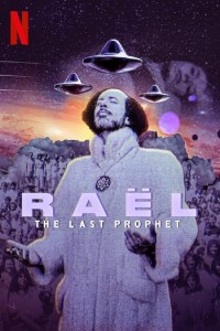 Serie Raël: El profeta de los extraterrestres
