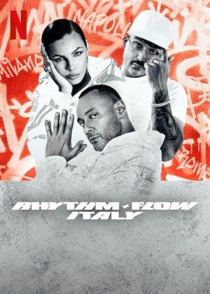 Rhythm + Flow: Italia Rhythm + Flow: Italia