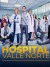 Hospital Valle Norte (Serie TV)