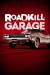 Roadkill Garage (Serie TV)