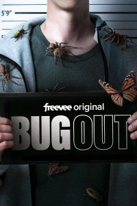 Serie Bug Out