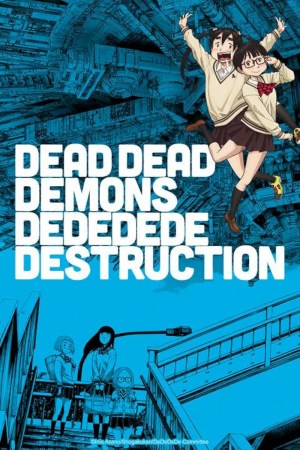 Muertos Muertos Demonios Dededede Destrucción