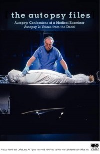 Serie "America Undercover" Autopsy: Confessions of a Medical Examiner