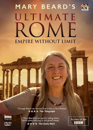 Mary Beard: Cómo vivían los Romanos