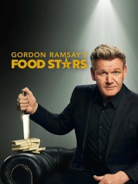 Serie Gordon Ramsay's Food Stars
