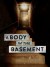 A Body in the Basement (Serie TV)