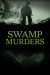 Swamp Murders (Serie TV)