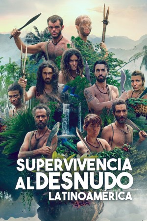 Supervivencia al desnudo: Latinoamérica