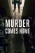 Murder Comes Home (Serie TV)