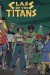 Class of the Titans (Serie TV)