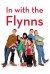 In with the Flynns (Serie TV)