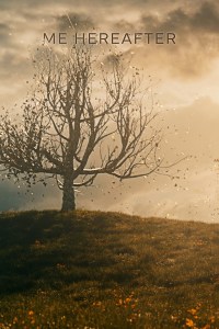 Serie Me Hereafter