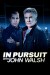 In Pursuit with John Walsh (Serie TV)