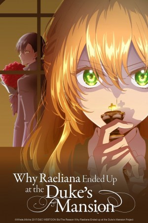 Why Raeliana Ended Up at the Duke's Mansion Why Raeliana Ended Up at the Duke's Mansion