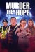 Murder, They Hope (Serie TV)