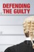 Defending the Guilty (Serie TV)