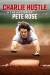 Charlie Hustle y el caso de Pete Rose (Serie TV)