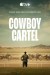 Cowboy Cartel (Serie TV)