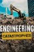 Engineering Catastrophes (Serie TV)