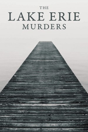 The Lake Erie Murders The Lake Erie Murders