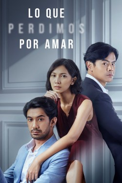Lo que perdemos por amor
