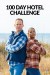 100 Day Hotel Challenge (Serie TV)