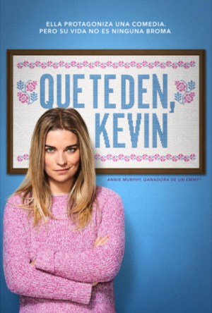 Que te den, Kevin Que te den, Kevin