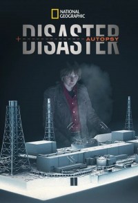 Serie Disaster Autopsy