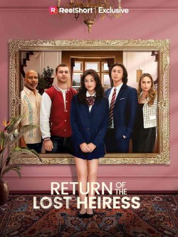 Return of the Lost Heiress