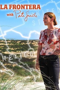 Serie La Frontera with Pati Jinich