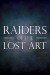 Raiders of the Lost Art (Serie TV)