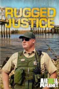 Serie Rugged Justice