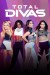 Total Divas (Serie TV)