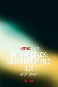 Boston Red Sox: La remontada de 2004