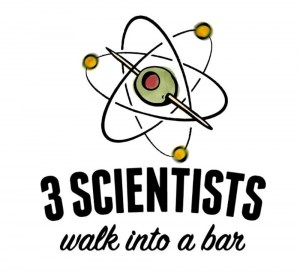 3 Scientists Walk Into a Bar