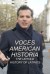 VOCES American Historia: The Untold History of Latinos (Serie TV)