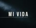 MI vida