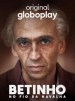 Betinho: al filo de la navaja