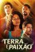 Terra e Paixão (Serie TV)