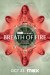 Breath of Fire (Serie TV)