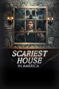 Serie Scariest House in America