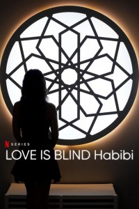 Serie Love Is Blind: Habibi