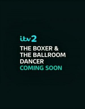 The Boxer & The Ballroom Dancer
