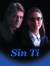 Sin ti (Serie TV)