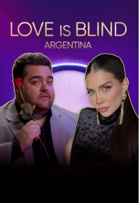 Serie Love Is Blind: Argentina
