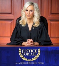 Justice for All with Judge Cristina Perez